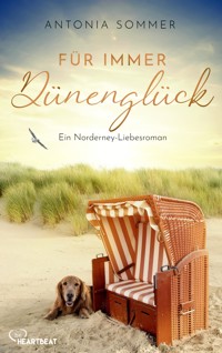 Für immer Dünenglück - Antonia Sommer - E-Book