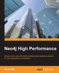Neo4j High Performance - Sonal Raj - E-Book