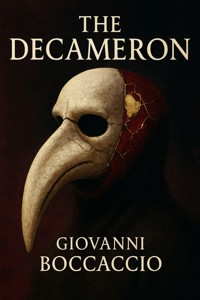 The Decameron - Giovanni Boccaccio - E-Book