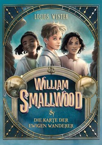William Smallwood - Lucius Winter - E-Book