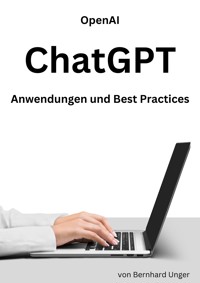 Open AI ChatGPT - Bernhard Unger - E-Book