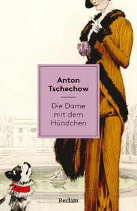 Die Dame mit dem Hündchen - Anton Tschechow - E-Book