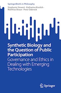 Synthetic Biology and the Question of Public Participation - Stephanie Siewert - E-Book
