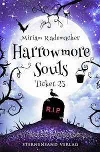 Harrowmore Souls (Band 2): - Miriam Rademacher - E-Book