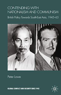 Contending With Nationalism and Communism - P. Lowe - E-Book