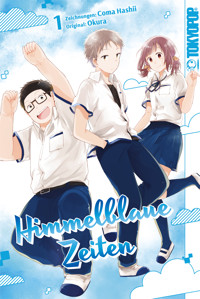 Himmelblaue Zeiten, Band 01 - Coma Hashii - E-Book