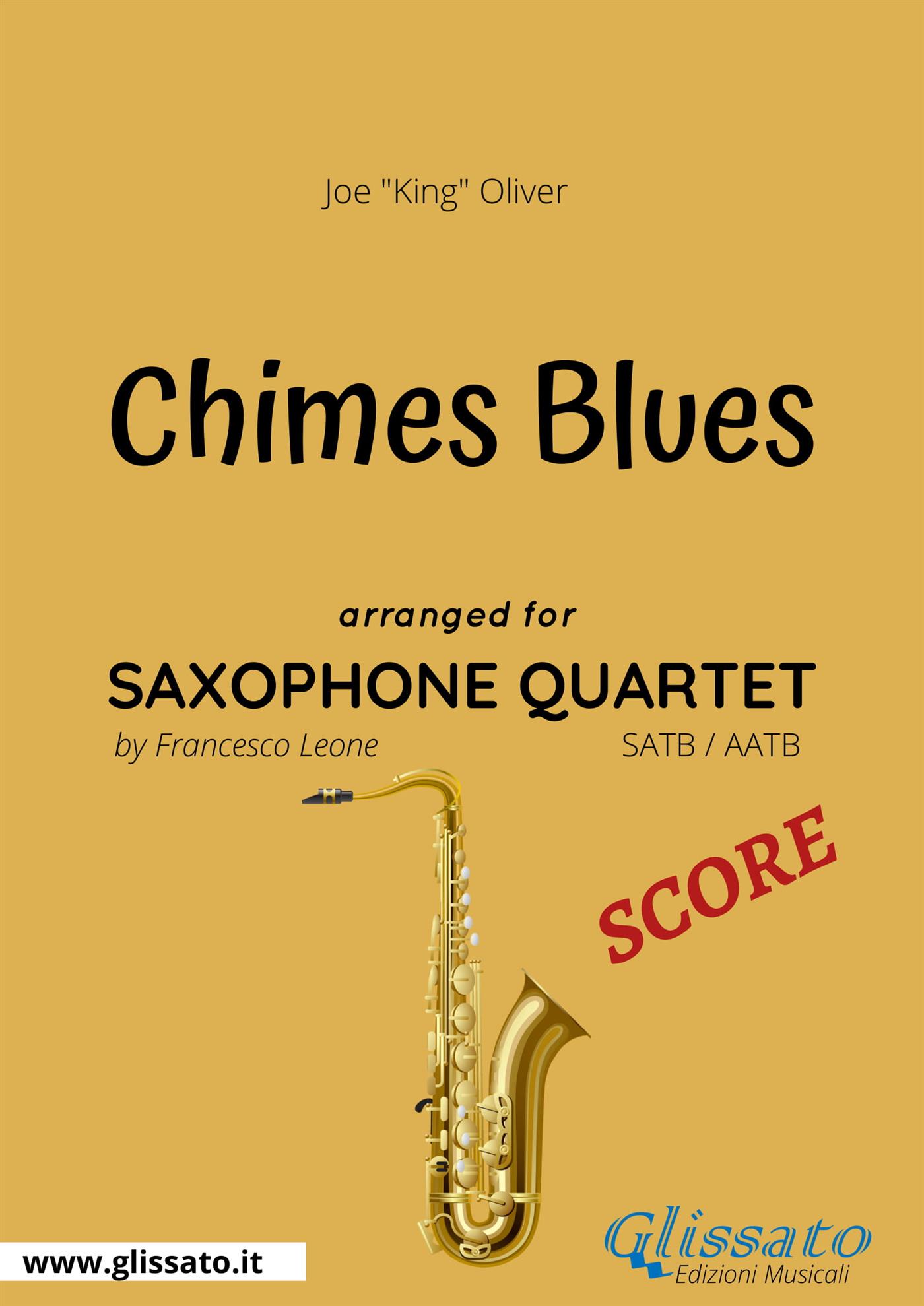 Chimes Blues - Sax Quartet SCORE - Joe "King" Oliver - E-Book