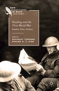 Reading and the First World War - Shafquat Towheed - E-Book
