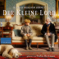 Der kleine Lord - Frances Hodgson Burnett - Hörbuch