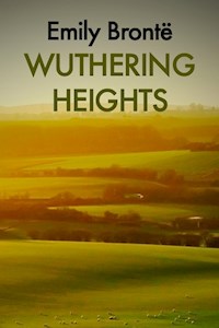 Wuthering Heights - Emily Brontë - E-Book