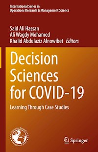 Decision Sciences for COVID-19 -  - E-Book