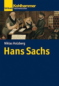 Hans Sachs - Niklas Holzberg - E-Book