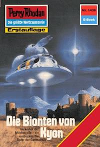 Perry Rhodan 1436: Die Bionten von Kyon - Robert Feldhoff - E-Book