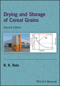 Drying and Storage of Cereal Grains - B. K. Bala - E-Book