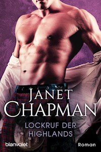 Lockruf der Highlands - Janet Chapman - E-Book