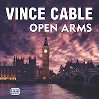 Open Arms - Vince Cable - Hörbuch