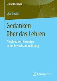 Gedanken über das Lehren - Lisa David - E-Book