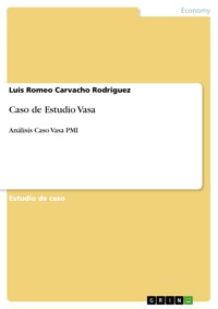Caso de Estudio Vasa - Luis Romeo Carvacho Rodriguez - E-Book