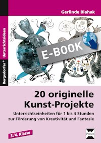 20 originelle Kunst-Projekte - Gerlinde Blahak - E-Book