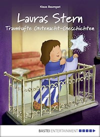 Lauras Stern - Traumhafte Gutenacht-Geschichten - Klaus Baumgart - E-Book