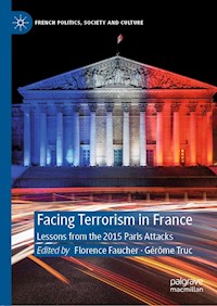 Facing Terrorism in France - - E-Book