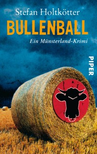 Bullenball - Stefan Holtkötter - E-Book