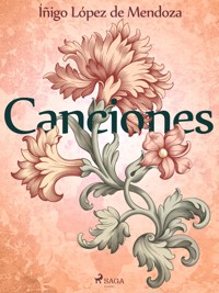 Canciones - Íñigo López de Mendoza - E-Book