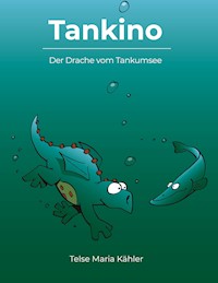 Tankino - Telse Maria Kähler - E-Book