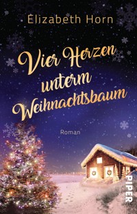 Vier Herzen unterm Weihnachtsbaum - Elizabeth Horn - E-Book