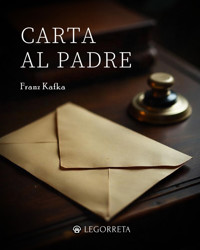 Carta al padre - Franz  kafka - E-Book
