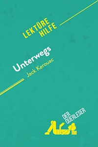 Unterwegs von Jack Kerouac (Lektürehilfe) - Maël Tailler - E-Book