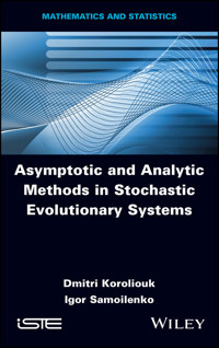 Asymptotic and Analytic Methods in Stochastic Evolutionary Symptoms - Dmitri Koroliouk - E-Book