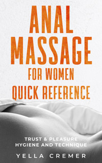 Anal massage for women quick reference - Yella Cremer - E-Book