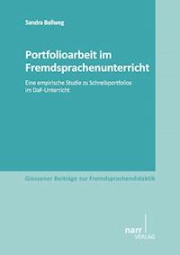 Portfolioarbeit im Fremdsprachenunterricht - Sandra Ballweg - E-Book