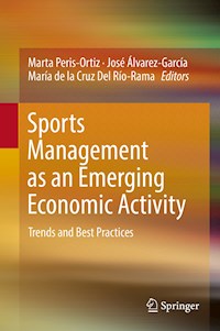 Sports Management as an Emerging Economic Activity -  - E-Book