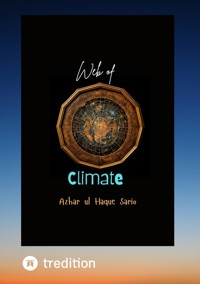 Web of Climate - Azhar ul Haque Sario - E-Book