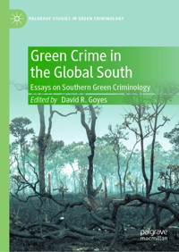 Green Crime in the Global South -  - E-Book