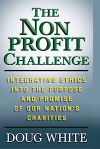 The Nonprofit Challenge - D. White - E-Book