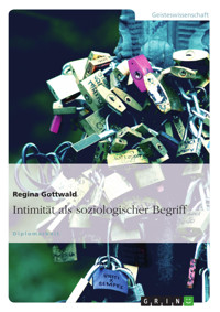 Intimität als soziologischer Begriff - Regina Gottwald - E-Book