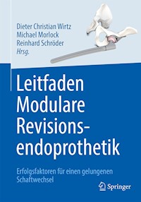 Leitfaden Modulare Revisionsendoprothetik -  - E-Book