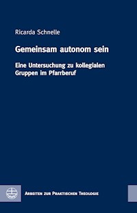 Gemeinsam autonom sein - Ricarda Schnelle - E-Book