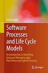 Software Processes and Life Cycle Models - Ralf Kneuper - E-Book
