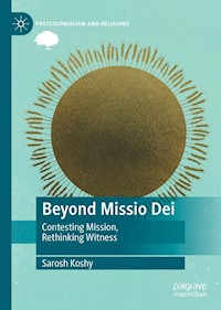 Beyond Missio Dei - Sarosh Koshy - E-Book
