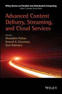 Advanced Content Delivery, Streaming, and Cloud Services -  - E-Book