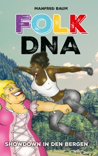 Folk DNA - Manfred Baum - E-Book
