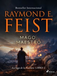 Mago: Maestro - Raymond E Feist - E-Book