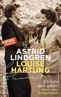 Ich habe auch gelebt! - Astrid Lindgren - E-Book