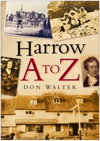 Harrow A to Z - Don Walter - E-Book