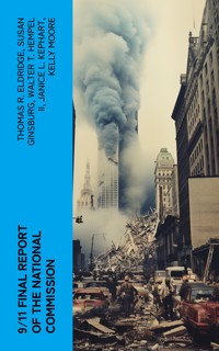 9/11 Final Report of the National Commission - Thomas R. Eldridge - E-Book