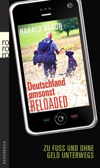 Deutschland umsonst reloaded - Harald Braun - E-Book